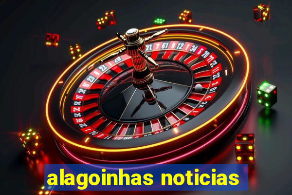 alagoinhas noticias